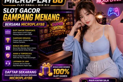 MICROPLAY88 Slot Gacor Gampang Menang Favorit Hari Ini