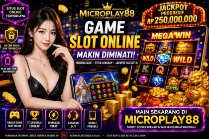 Game Slot Online MICROPLAY88 Makin Diminati