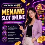 Menang Slot Online MICROPLAY88 Jadi Tren Digital