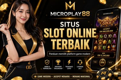 Situs Slot Online Terbaik MICROPLAY88 untuk Pengguna Modern