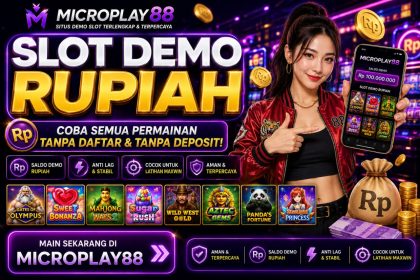 Slot Demo Rupiah MICROPLAY88 untuk Latihan Praktis