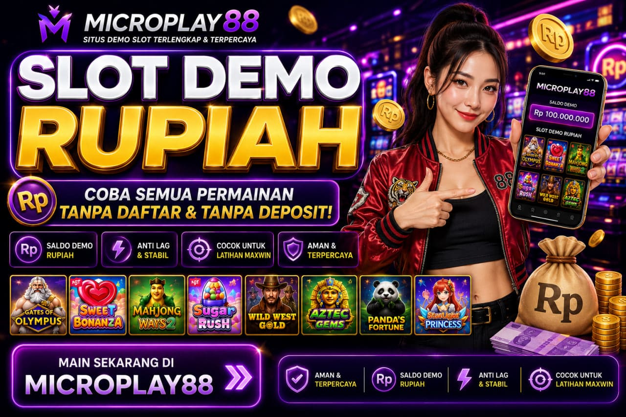 Slot Demo Rupiah MICROPLAY88 untuk Latihan Praktis