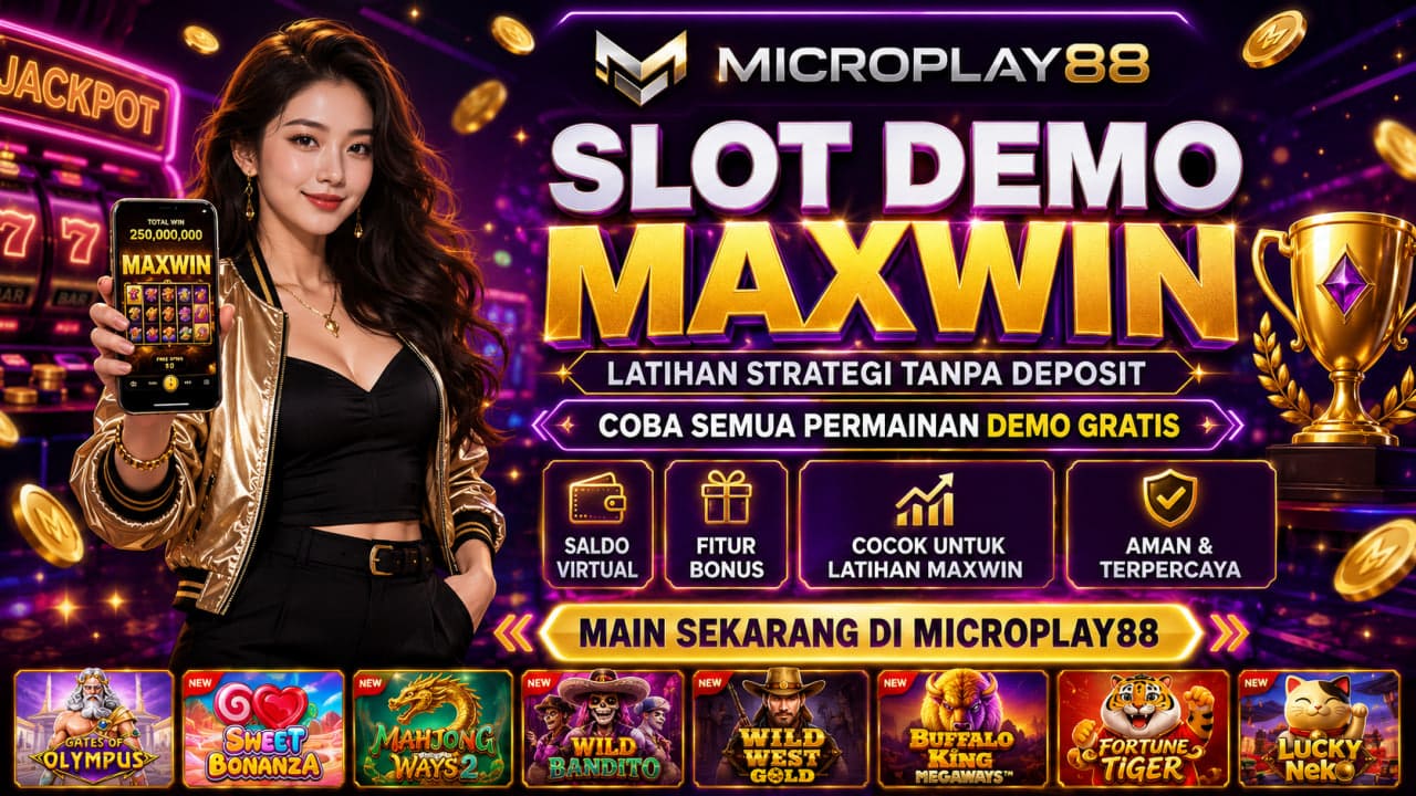 Slot Demo Maxwin MICROPLAY88 untuk Latihan Terarah