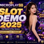 Slot Demo 2025 MICROPLAY88: Tren Game dan Fitur Terbaru