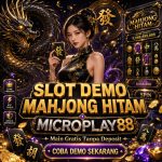 Slot Demo Mahjong Hitam MICROPLAY88: Tren Game Bergaya Asia