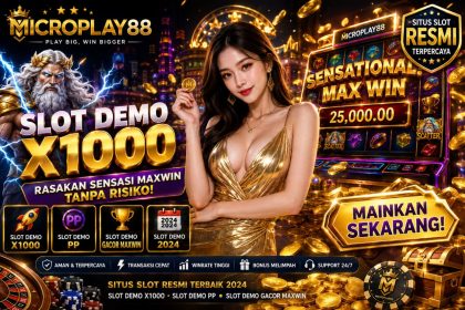 Slot Demo x1000 MICROPLAY88: Tren Simulasi Game Populer
