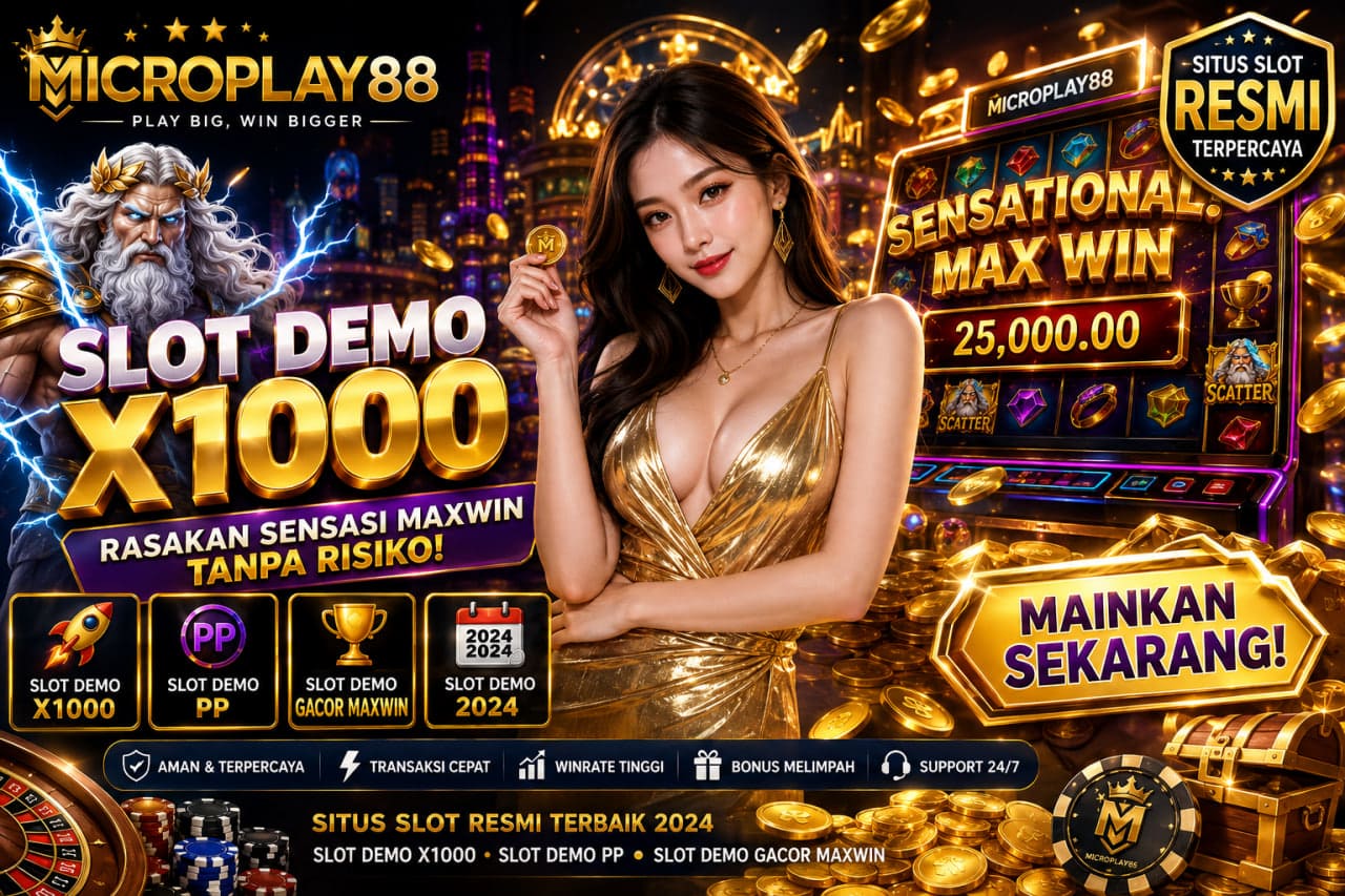 Slot Demo x1000 MICROPLAY88: Tren Simulasi Game Populer