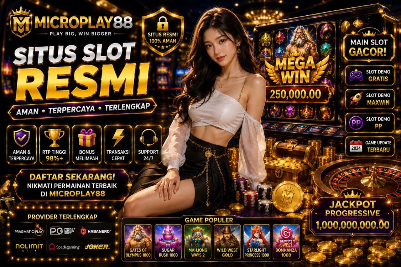 Situs Slot Resmi MICROPLAY88: Panduan Memilih Platform Aman