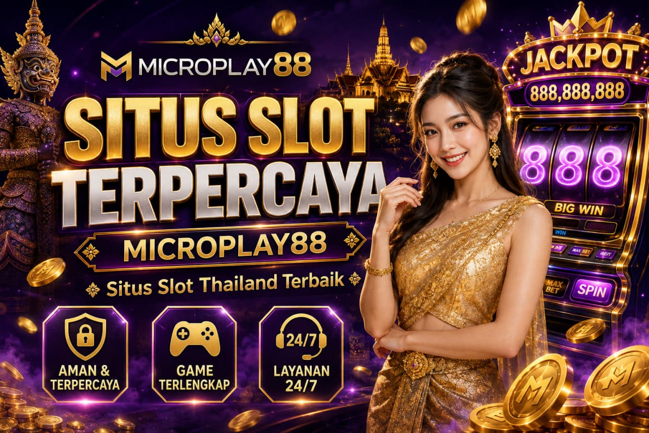 Situs Slot Terpercaya MICROPLAY88: Panduan Aman Pemain