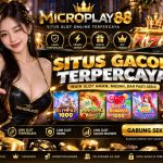 MICROPLAY88 Situs Gacor Terpercaya untuk Slot Online