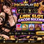MICROPLAY88 Link Slot Gacor Maxwin dengan Game Lengkap